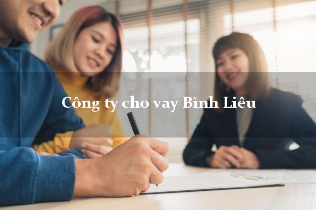Công ty cho vay Bình Liêu Quảng Ninh