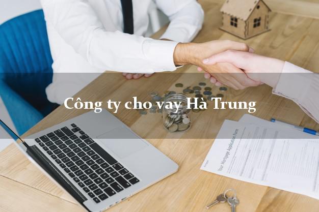 Công ty cho vay Hà Trung Thanh Hóa