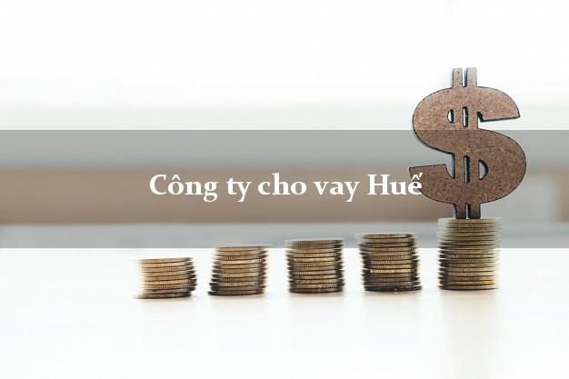 Công ty cho vay Huế Thừa Thiên Huế