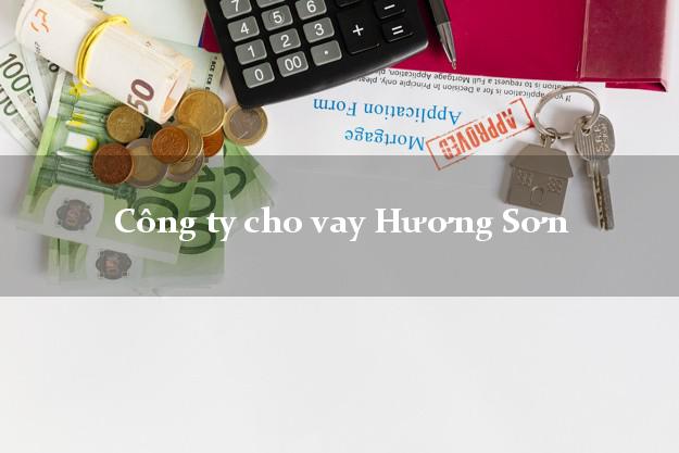 Công ty cho vay Hương Sơn Hà Tĩnh