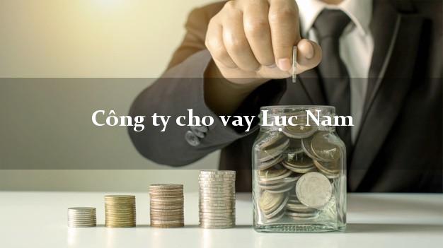 Công ty cho vay Lục Nam Bắc Giang