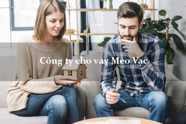 Công ty cho vay Mèo Vạc Hà Giang