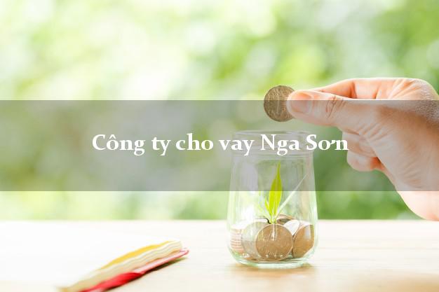 Công ty cho vay Nga Sơn Thanh Hóa
