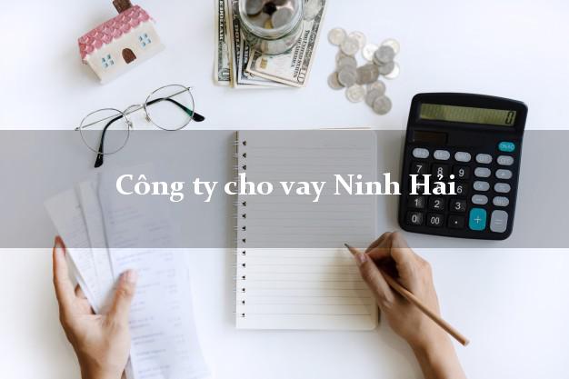 Công ty cho vay Ninh Hải Ninh Thuận