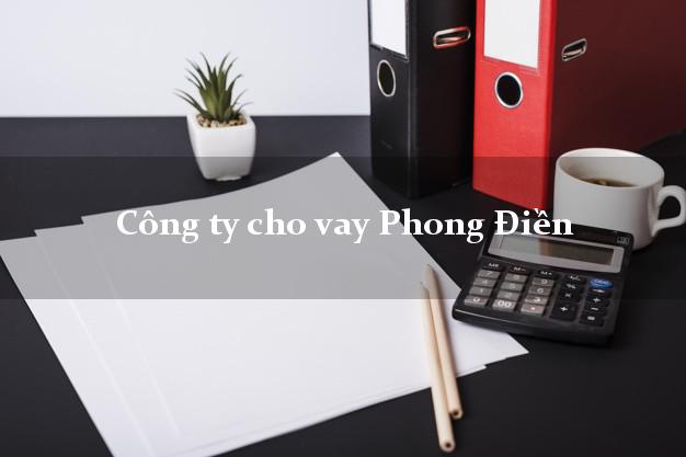 Công ty cho vay Phong Điền Thừa Thiên Huế