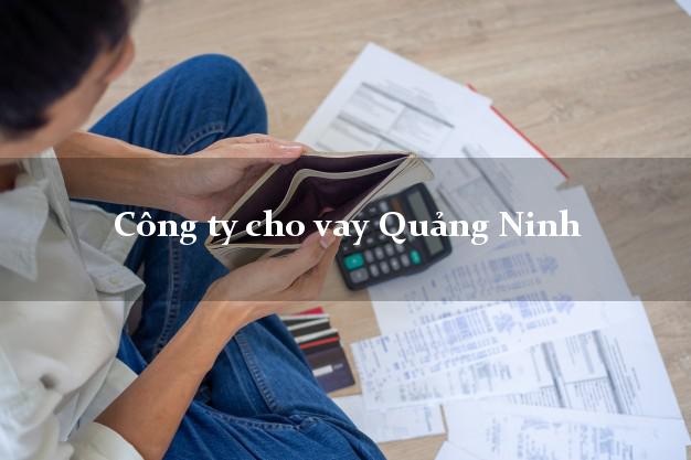 Công ty cho vay Quảng Ninh Quảng Bình