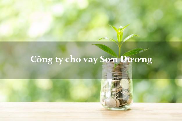 Công ty cho vay Sơn Dương Tuyên Quang