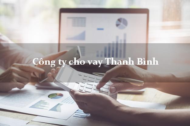 Công ty cho vay Thanh Bình Đồng Tháp