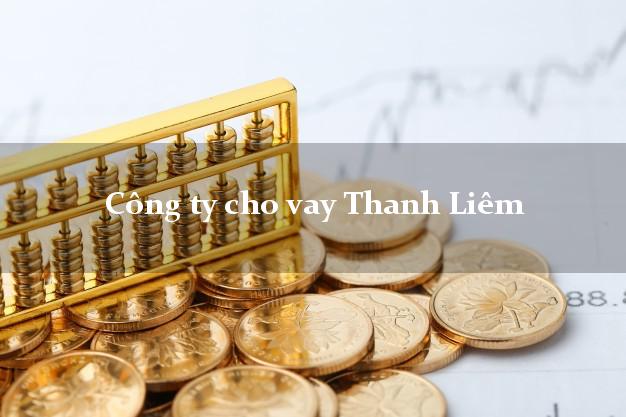 Công ty cho vay Thanh Liêm Hà Nam