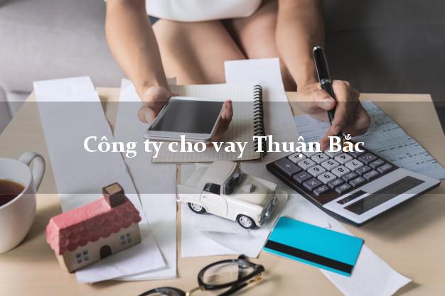 Công ty cho vay Thuận Bắc Ninh Thuận
