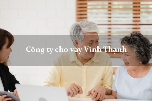 Công ty cho vay Vĩnh Thạnh Bình Định